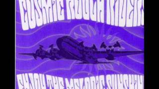 Cosmic Rough Riders - The Gun Isn't Loaded