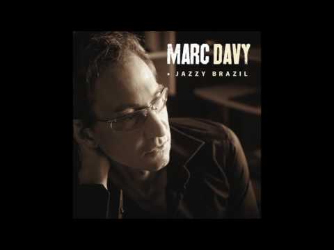 Marc Davy - Jazzy Brazil
