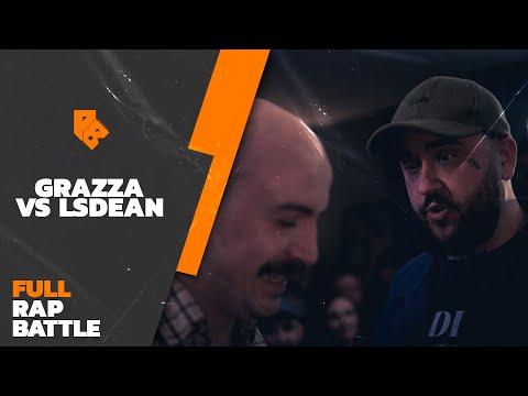 LSDean vs Grazza