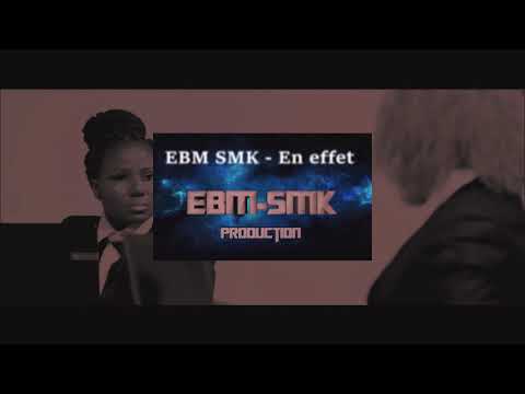 EBM SMK - En effet [Audio 2018]