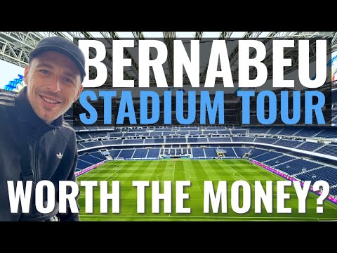 INSIDE the NEW Santiago Bernabéu Stadium: Is the Tour Worth the Money?