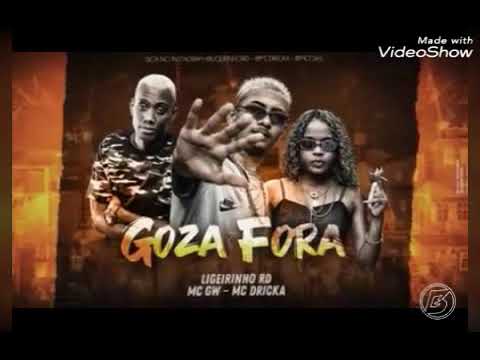 Ligeirinho rd-mc gw-mc dricka música nova goza fora brega funk
