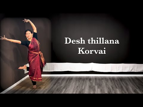 Desh thillana korvai - Bharathanatyam