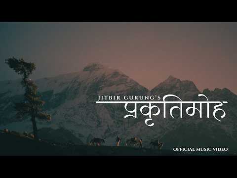 Prakriti Moha - Jitbir Gurung