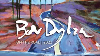 Bob Dylan Ausstellung – On The Road 2021