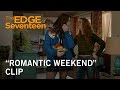 “Romantic Weekend" Clip