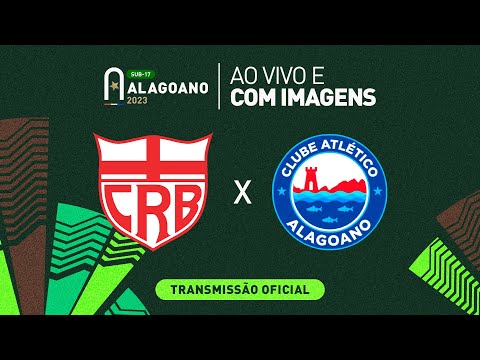 CRB x Atlético Alagoano - SEMIFINAIS - ALAGOANO SUB 17