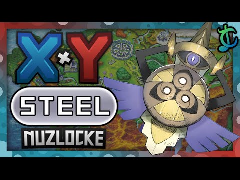 Pokémon X & Y Hardcore Nuzlocke - STEEL Types Only! (No items, No overleveling)