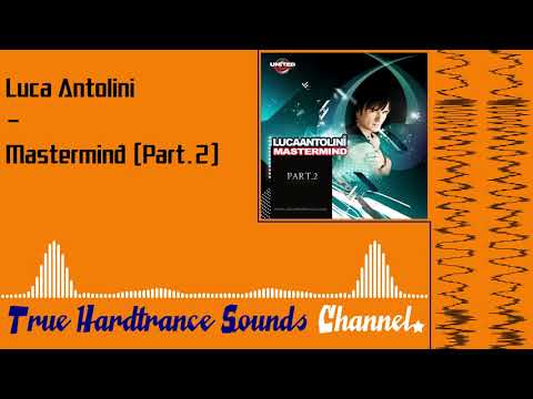 Luca Antolini - Mastermind (Part.2)