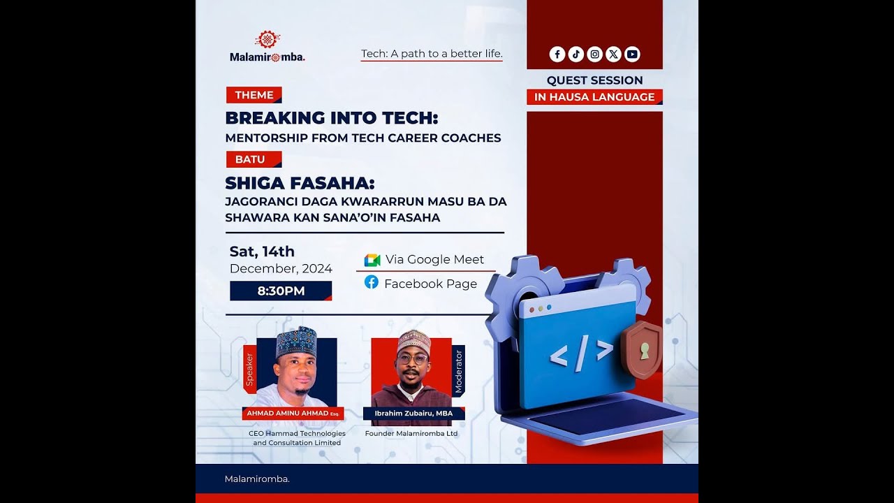  Breaking into tech in Hausa: Shiga Fasaha
