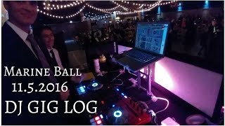 Dj Gig Log | Marine Ball 2016 | Dj Positive P