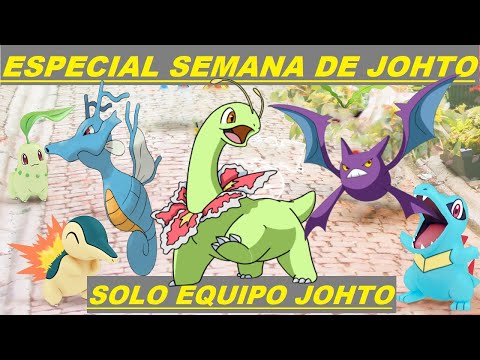 SOLO equipo de JOHTO - Pokémon GO Liga Ultra Premier - MEGANIUM, KINGDRA Y CROBAT - JOHTO POWER