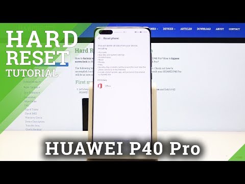 How to Factory Reset HUAWEI P40 Pro - Delete Data & Reset Settings