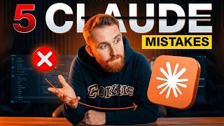 5 Claude Mistakes Every Beginner Makes (How To Fix Them)