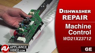 GE Dishwasher Unit Will Not Start - Machine Control Repair