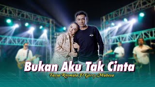 Download lagu Gery Mahesa Ft. Tasya Rosmala - BUKAN AKU TAK CINTA mp3