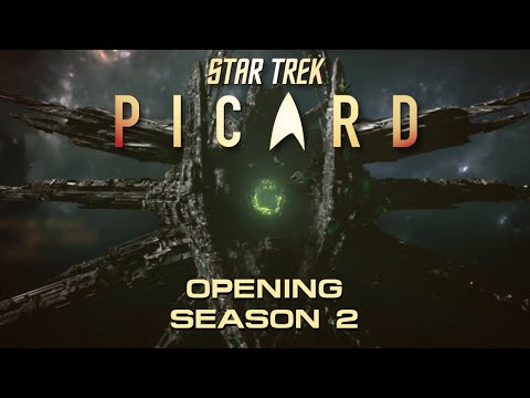 INTRO OPENING STAR TREK PICARD SEASON 2 - 4K (UHD) - S02E01 PRESENTATION