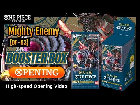 Mighty Enemy High-speed OPENING | ONE PIECE TCG Booster box (OP-03)