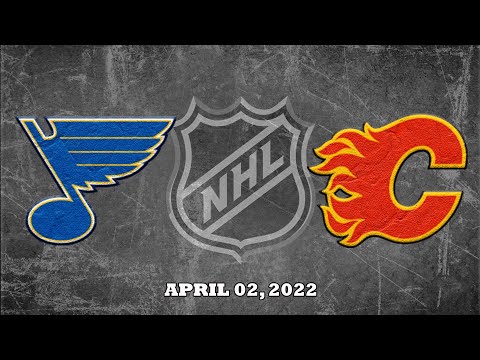NHL Blues vs Flames | Apr.02, 2022
