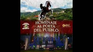 La Original Banda El Limón Homenaje Al Poeta Del Pueblo