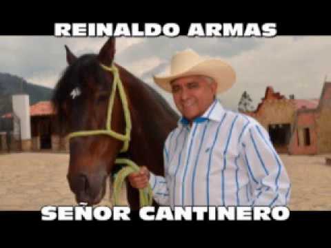Reinaldo Armas: SEÑOR CANTINERO... Sus canciones más hermosas