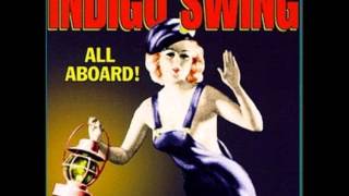 Indigo Swing - Violent Love
