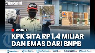 🔴OTT DI KANTOR BNPB, KPK Sita Uang Rp 1,4 M dan Emas Batangan, Tersangka Diumumk