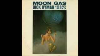 DICK HYMAN and MARY MAYO   Moon Gas