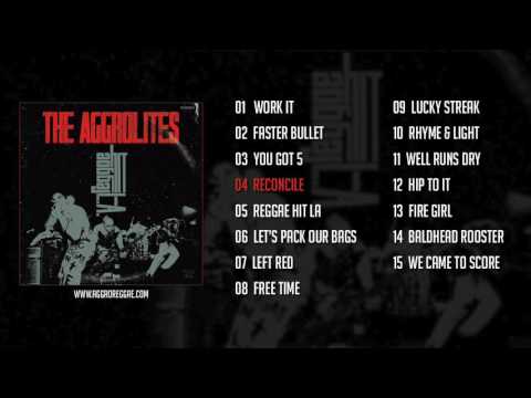 The Aggrolites - Regge Hit L.A. (Full Album)