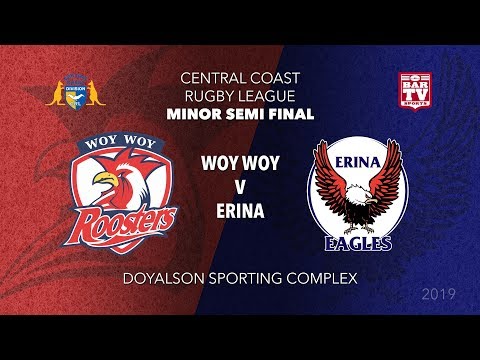 2019 Central Coast RL - Minor Semi Final - Woy Woy v Erina