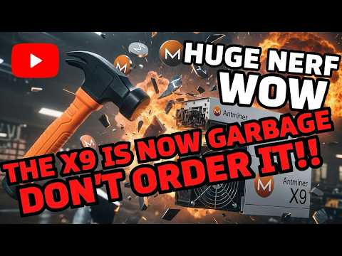 Major Bitmain X9 Miner UPDATE - NERF Hammer