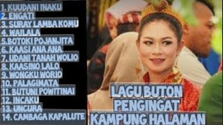 Download lagu KUMPULAN LAGU-LAGU BUTON 2022 mp3