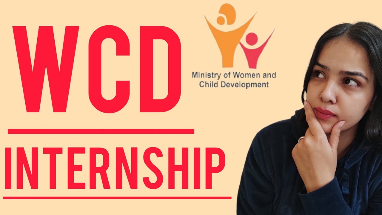 Government Internship You Shouldn’t Miss | WCD Internship 2026 | Eligibility criteria explained 