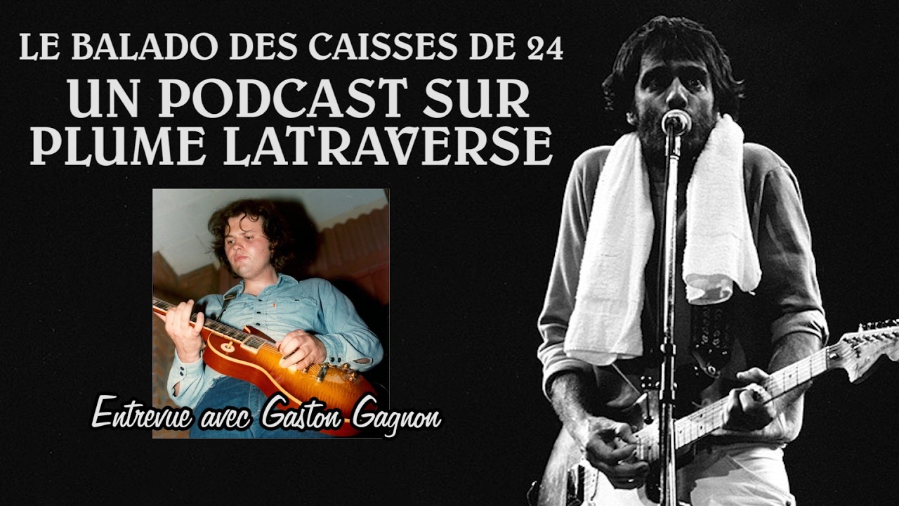 Épisode #11 - Entrevue avec Gaston Gagnon