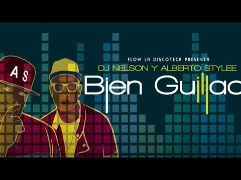 DJ Nelson X Alberto Stylee - Bien Guillao (Version Mambo) [Official Audio]