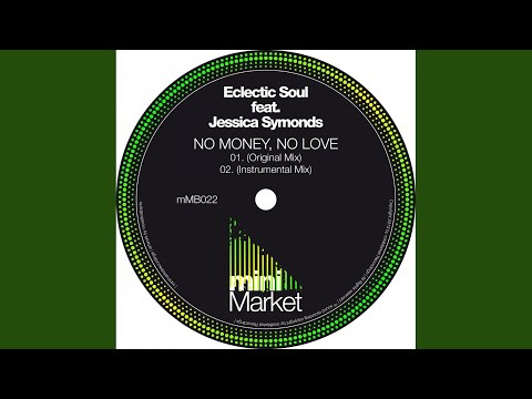 No Money, No Love (Original Mix)