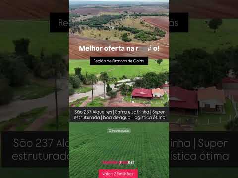275 Alqueires em Piranhas GO / whatsapp 62 99373-6407