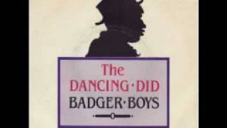 The Dancing Did - Badger Boys (7