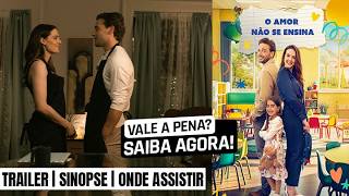 O Amor Não se Ensina | Trailer e onde ver