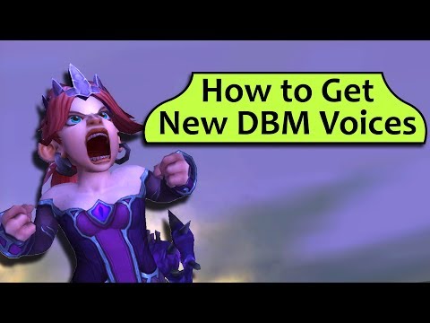 DBM Voice Packs! How to Get New Voices for DBM Including Mine if That's What You Really Want