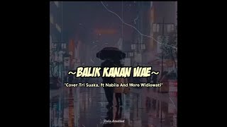 Download lagu Balik Kanan Wae ||                                                       Story WA Lagu Jawa Kekinian mp3