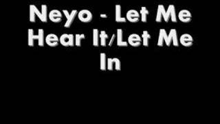 NeYo - Let Me Hear It/Let Me In