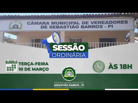 SESSÃO ORDINÁRIA DO DIA 10 DE MARÇO DE 2026 - ÀS 18H