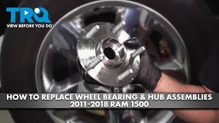 How to Replace Front Wheel Bearing & Hub Assemblies 2011-2018 Ram 1500