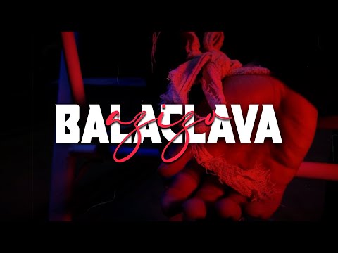 azizo - Balaclava (Official Visual Video)