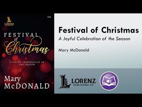 Festival of Christmas (SATB/SAB) - Mary McDonald