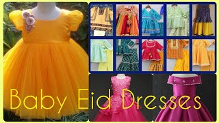 baby girl summer and eid dress design 2022  baby g
