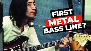 Did John Lennon Play The First METAL Bass Line?