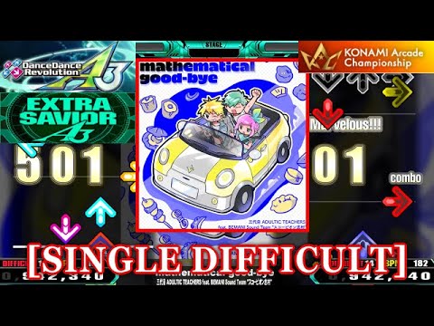 【DDR A3】 mathematical good-bye [SINGLE DIFFICULT] 譜面確認+Clap