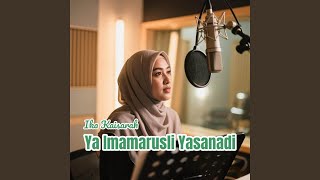 Download lagu Ya Imamarusli Yasanadi mp3